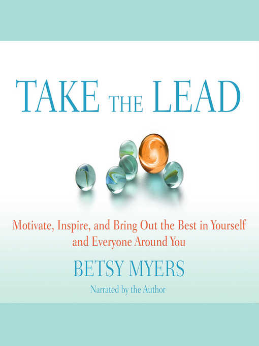 Title details for Take the Lead by Betsy Myers - Available
